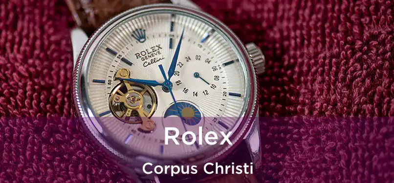 Rolex Corpus Christi